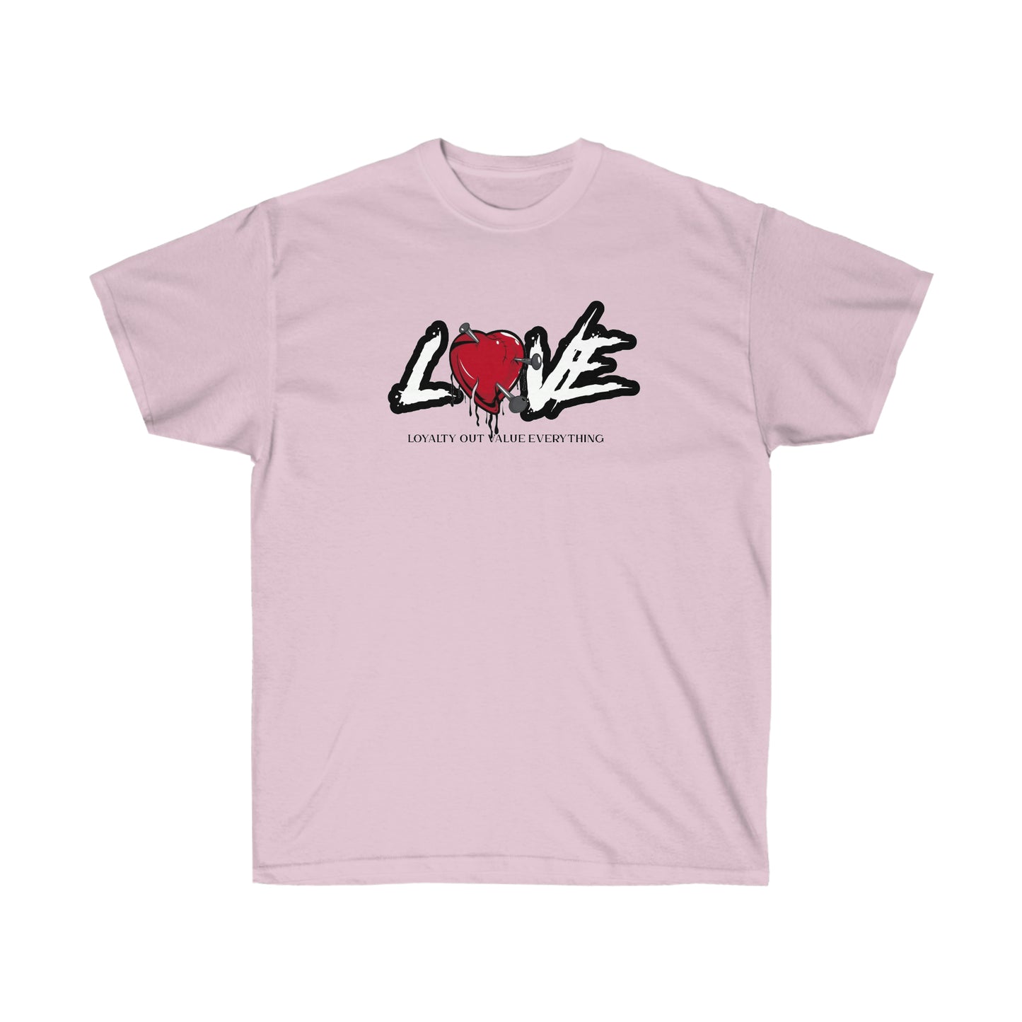 Loyalty Out Values Everything